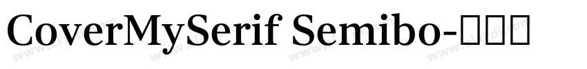 CoverMySerif Semibo字体转换 CoverMySerif Semibo字体转换